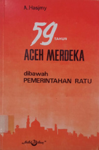 Image of 59 Tahun Aceh Merdeka Dibawah Pemerintahan Ratu