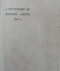 Image of A Dictionary of English Idioms: Part I Verbal Idioms