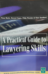 Image of A Practical Guide To Lawyering Skills