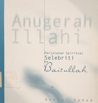 Anugerah Illahi: Perjalanan Spritual Selebriti ke Baitullah