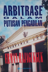 Image of Arbitrase Dalam Putusan Pengadilan