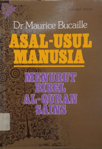Image of Asal-Usul Manusia Menurut Bibel Al-Quran Sains