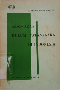 Azas-Azas Hukum Tata Negara di Indonesia