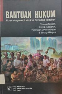 Image of Bantuan Hukum: Akses Masyarakat Marjinal Terhadap Keadilan