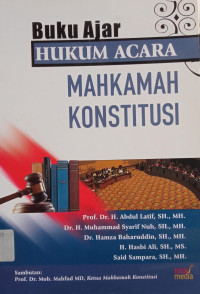 Image of Buku Ajar Hukum Acara Mahkamah Konstitusi