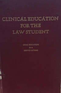 Image of Clinical Education for The Law Student
