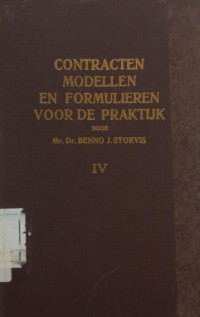 Image of Contracten Modellen en Formulieren Voor de Praktijk: IV
