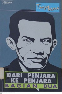 Dari Penjara ke Penjara: Bagian Dua