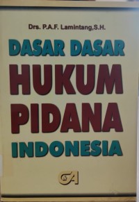 Image of Dasar Dasar Hukum Pidana Indonesia