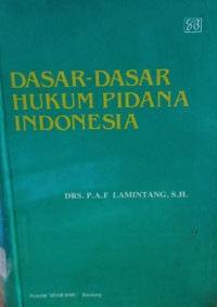 Image of Dasar-Dasar Hukum Pidana Indonesia
