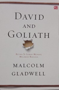 David and Goliath: Ketika Si Lemah Menang Melawan Raksasa