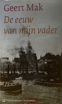 De Eeeuw Van Mijn Vader