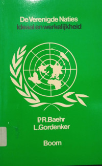 Image of De Verenigde Naties: ideaal en werkelijkheid