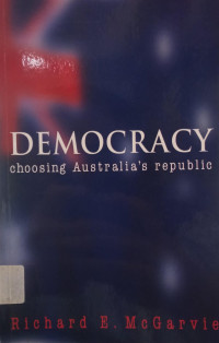 Image of Democracy: Choosing Australia's Republic