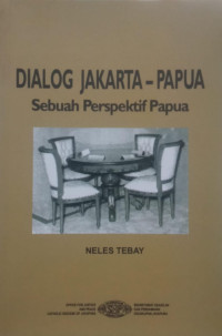 Image of Dialog Jakarta - Papua: Sebuah Perspektif Papua
