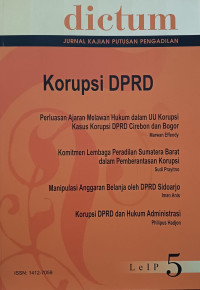 Image of Dictum (Jurnal Kajian Putusan Pengadilan): Korupsi DPRD
