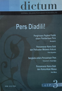 Image of Dictum (Jurnal Kajian Putusan Pengadilan): Pers Diadili!