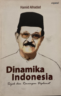 Dinamika Indonesia: Sajak dan Renungan Diplomat