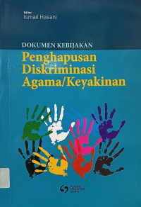 Image of Dokumen Kebijakan Penghapusan Diskriminasi Agama/Keyakinan