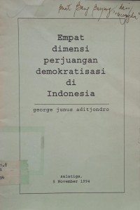 Image of Empat Dimensi Perjuangan Demokratisasi di Indonesia