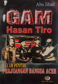 Image of GAM Hasan Tiro: Dalam Pentas Perjuangan Bangsa Aceh