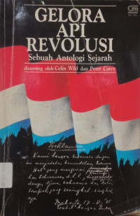 Image of Gelora Api Revolusi: Sebuah Antologi Sejarah