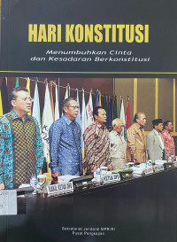 Image of Hari Konstitusi: Menumbuhkan Cinta dan Kesadaran Berkonstitusi