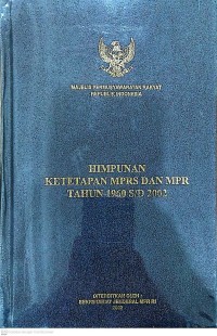 Image of Himpunan Ketetapan MPRS dan MPRS Tahun 1960 s/d 2002