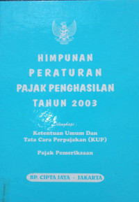 Image of Himpunan Peraturan Pajak Penghasilan Tahun 2003