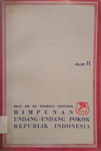 Image of Himpunan Undang-Undang Pokok Republik Indonesia Jilid II
