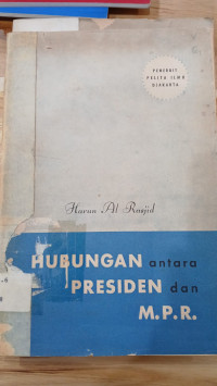 Image of Hubungan Antara Presiden dan MPR