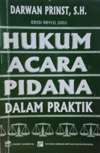 Image of Hukum Acara Pidana: Dalam Praktik