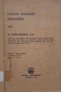 Hukum Dagang Indonesia Djilid 1 (Bagian Kedua)