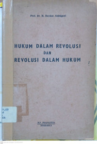 Image of Hukum Dalam Revolusi dan Revolusi Dalam Hukum