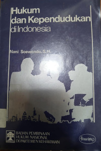 Image of Hukum dan Kependudukan di Indonesia
