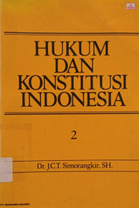 Hukum dan Konstitusi Indonesia 2