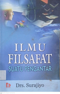 Ilmu Filsafat: Suatu Pengantar