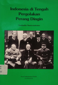 Image of Indonesia di Tengah Pergolakan Perang Dingin