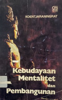 Image of Kebudayaan Mentalitet dan Pembangunan