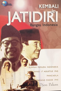 Image of Kembali ke Jati Diri Bangsa Indonesia