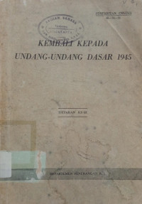 Image of Kembali Kepada Undang-Undang Dasar 1945