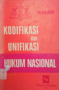 Image of Kodifikasi dan Unifikasi Hukum Nasional