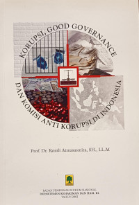 Image of Korupsi, Good Governance dan Komisi Anti Korupsi di Indonesia