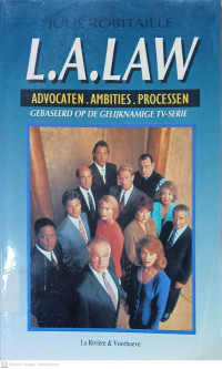 Image of L.A. Law: Advocaten. Ambities. Processen
