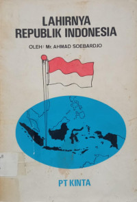 Image of Lahirnya Republik Indonesia