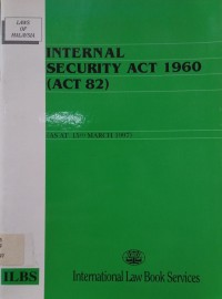 Image of Laws of Malaysia: Internal Security Act 1960 (ACT 82)