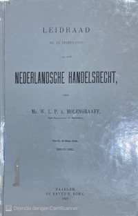 Leidraad Bij De Beoefening Van Het Nederlandsche Handelsrecht