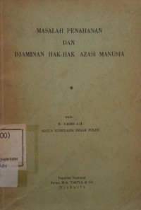 Image of Masalah Penahanan dan Djaminan Hak-Hak Azasi Manusia
