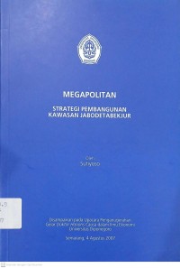 Image of Megapolitan: Strategi Pembangunan Kawasan Jabodetabekjur