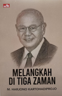 Melangkah di Tiga Zaman